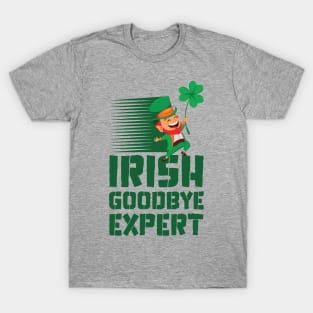 Funny Irish Goodbye Expert T-Shirt